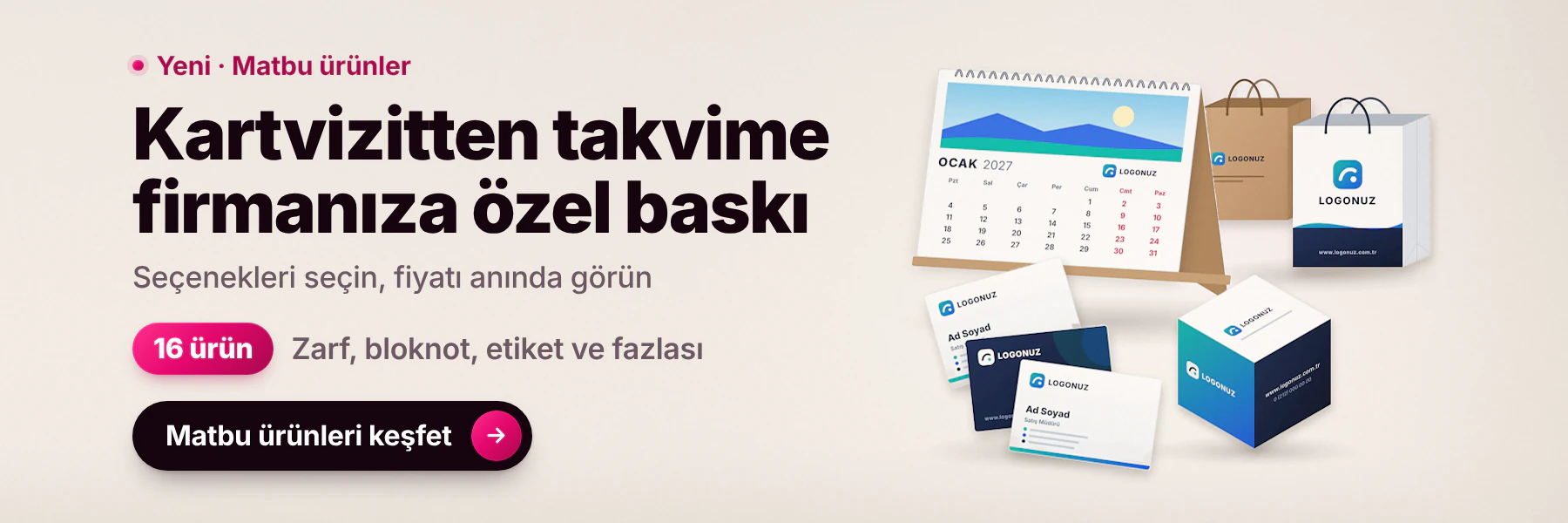 Matbu ürünler: kartvizitten takvime firmanıza özel baskı, seçenekleri seçin fiyatı anında görün