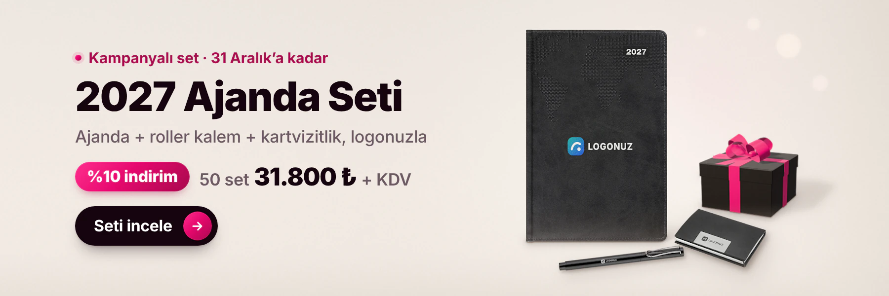 2027 Ajanda Seti: logolu günlük ajanda, roller kalem ve kartvizitlik, %10 indirimle 50 set 31.800 TL + KDV