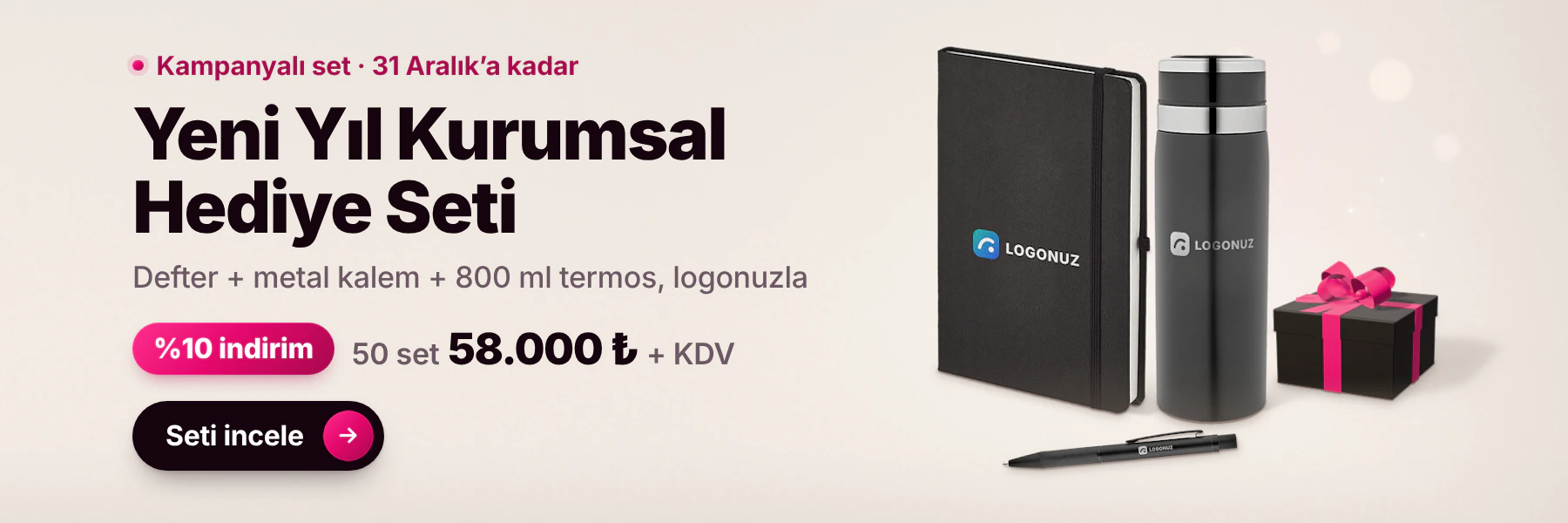 Yeni Yıl Kurumsal Hediye Seti: logolu defter, metal kalem ve 800 ml termos, %10 indirimle 50 set 58.000 TL + KDV